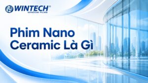 Phim Nano Ceramic Là Gì