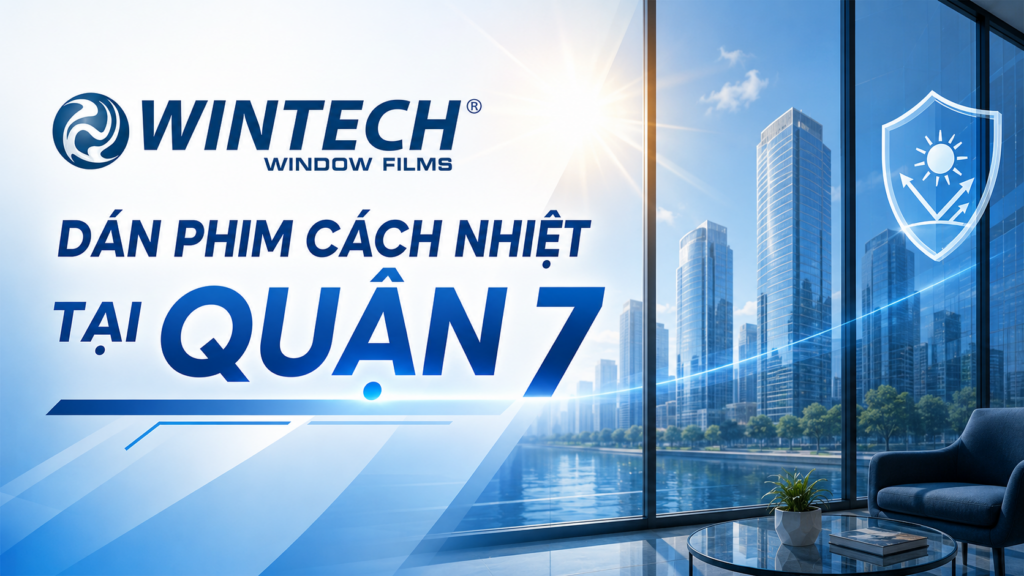 dán phim cách nhiệt quận 7